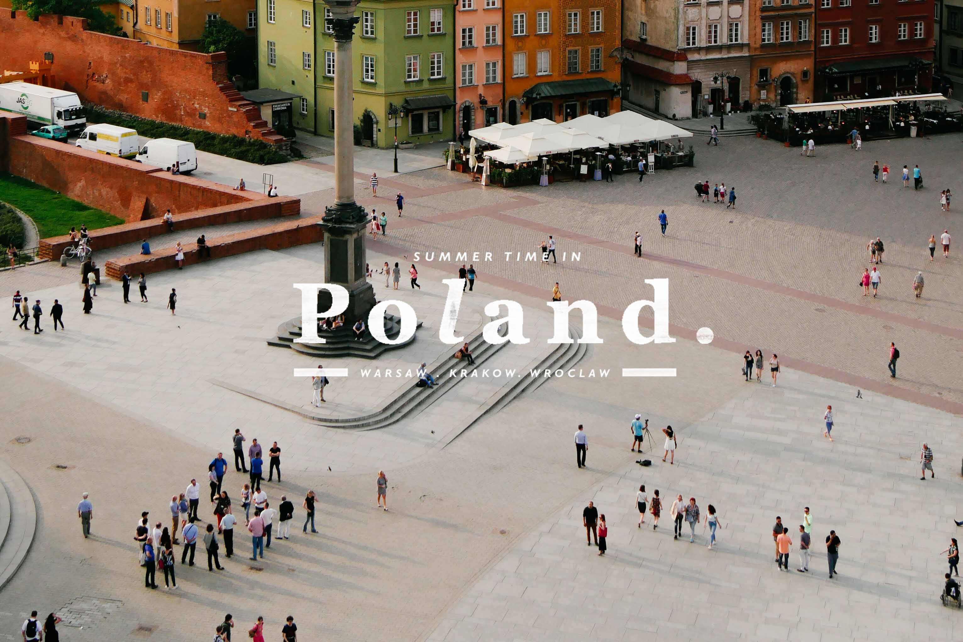 Summer Time in POLAND l 9 วันกับโปแลนด์ในฤดูร้อนที่มีชีวิต!