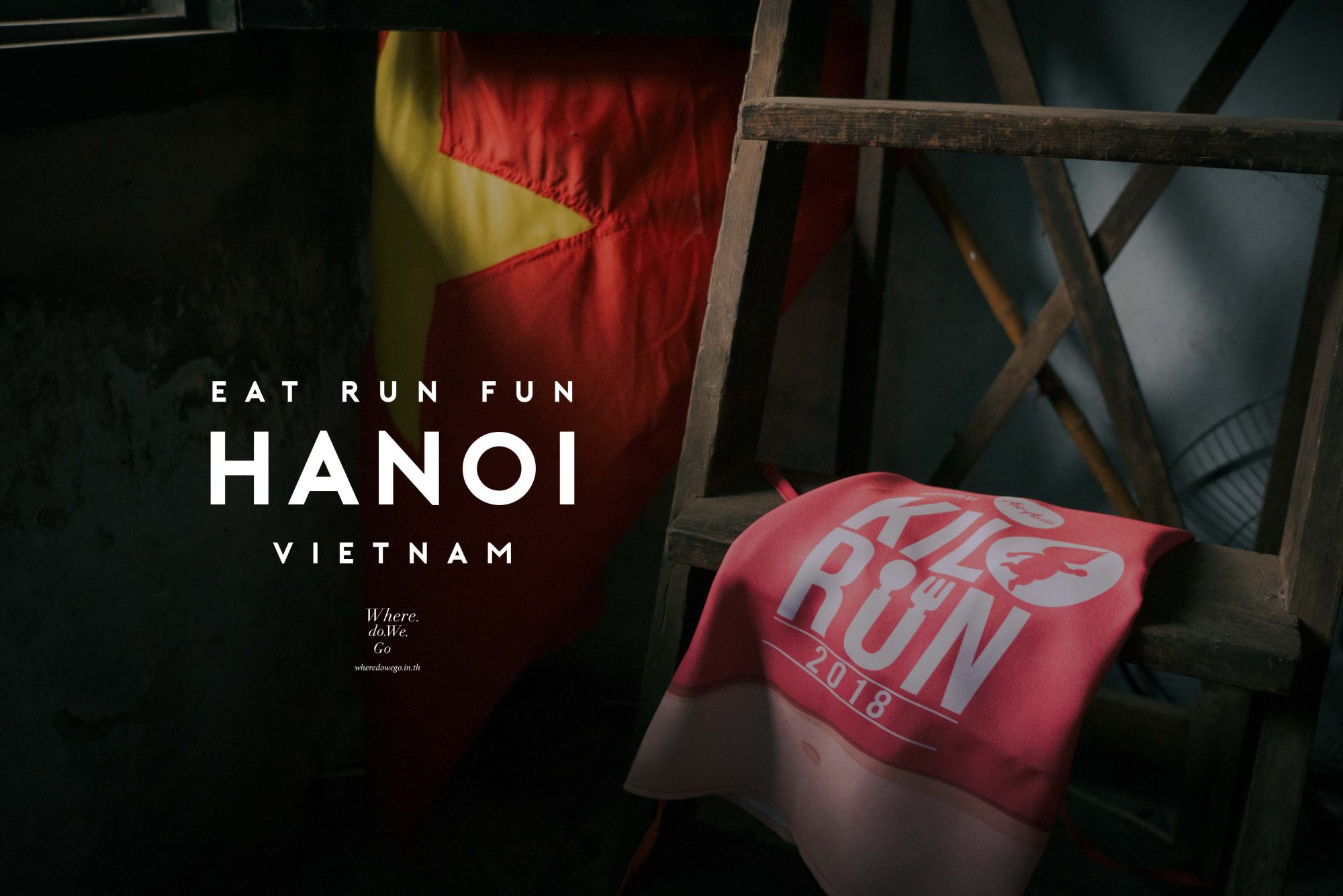 Prepare Yourself for Kilorun HANOI 2019