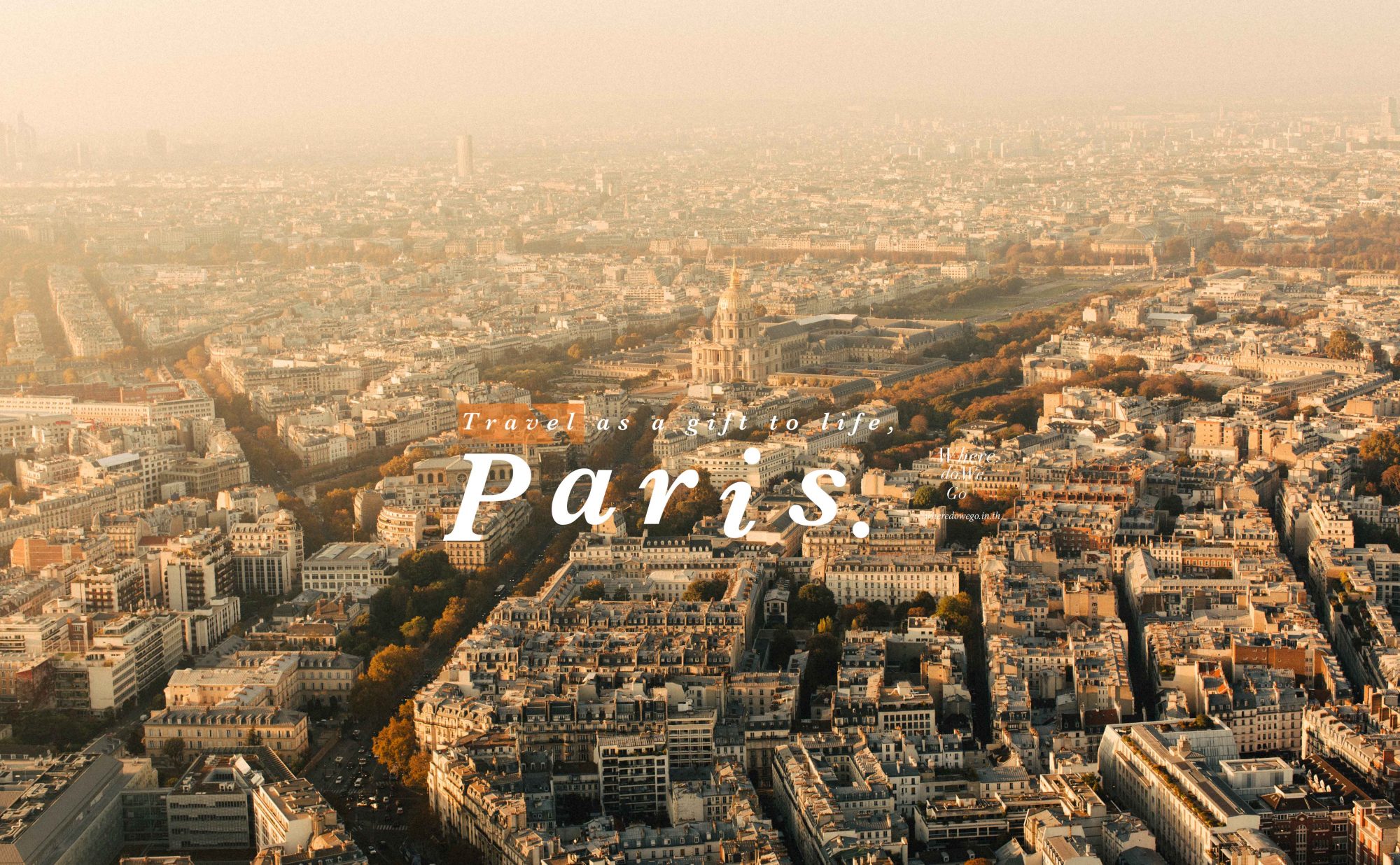 Travel as a gift to life, PARIS.