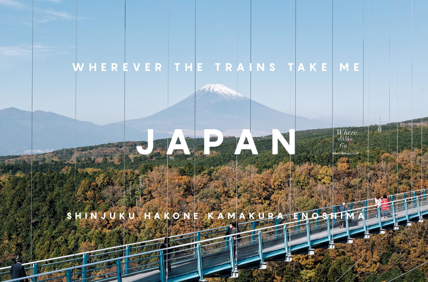 Wherever the trains take me, JAPAN