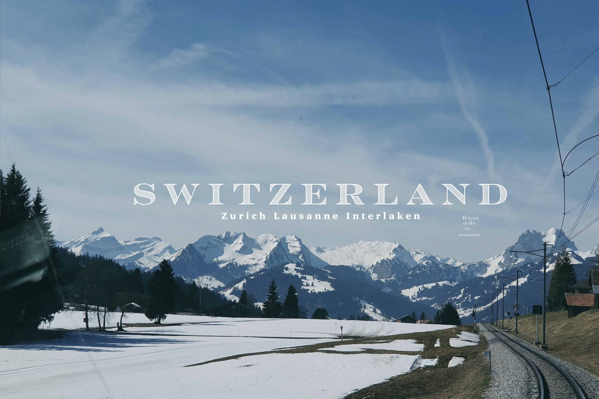 MINI Review : &#8216;SWITZERLAND&#8217; IN THE FOOTSTEPS OF KING.