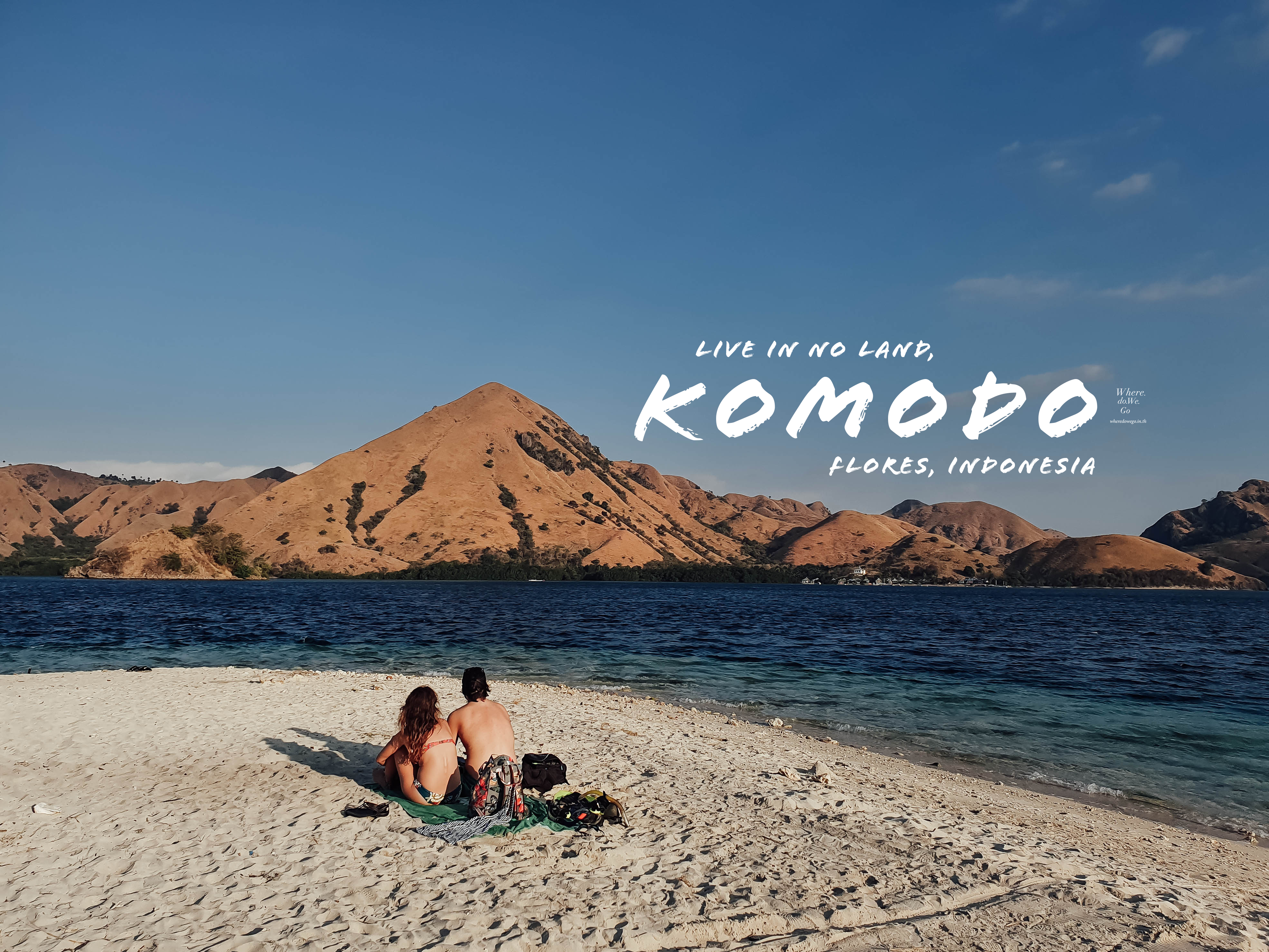 Live in No Land, Komodo – Flores Island!