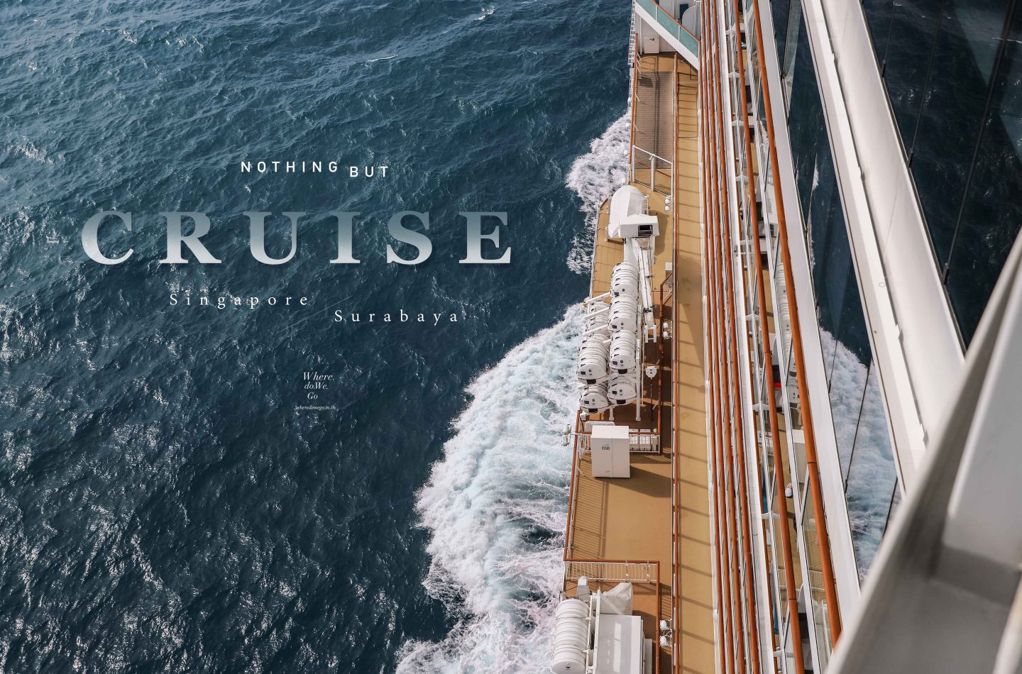 Nothing but CRUISE.