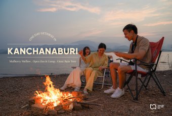 One Day Getaway in KANCHANABURI