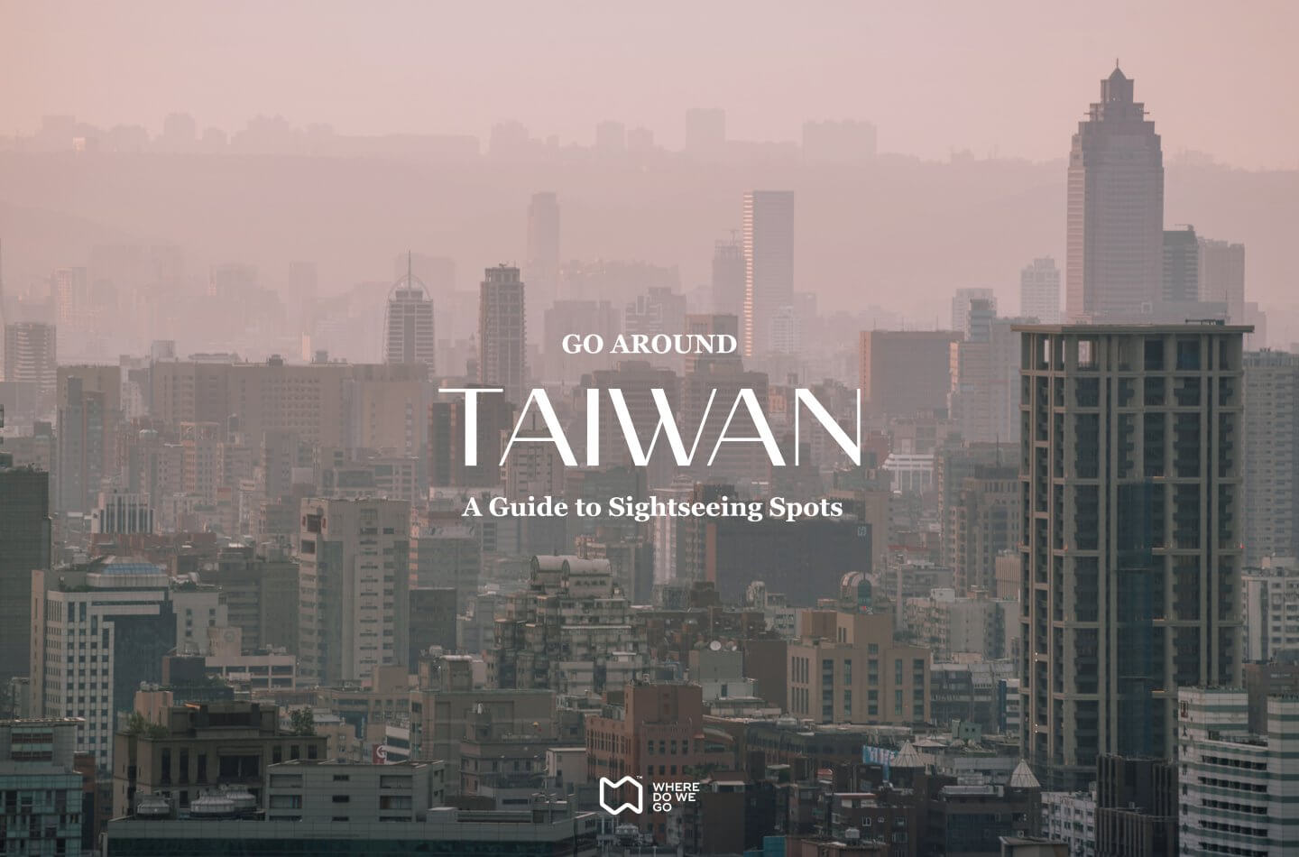 Go Around TAIWAN