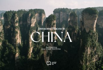 Awesome Places in China