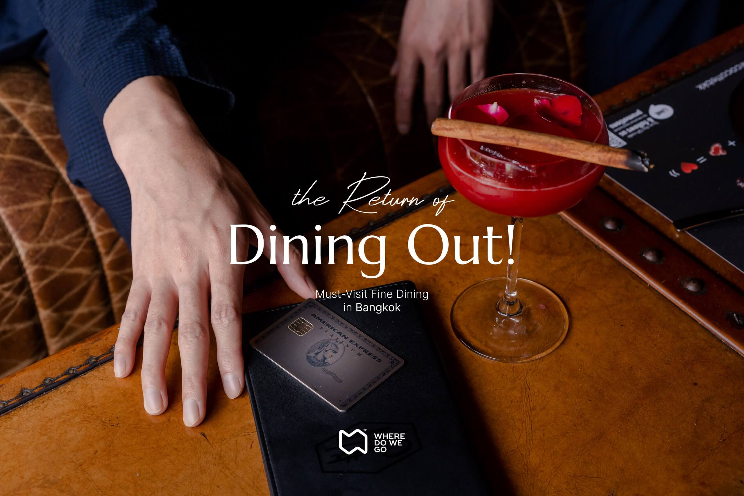 The Return of Dining Out!