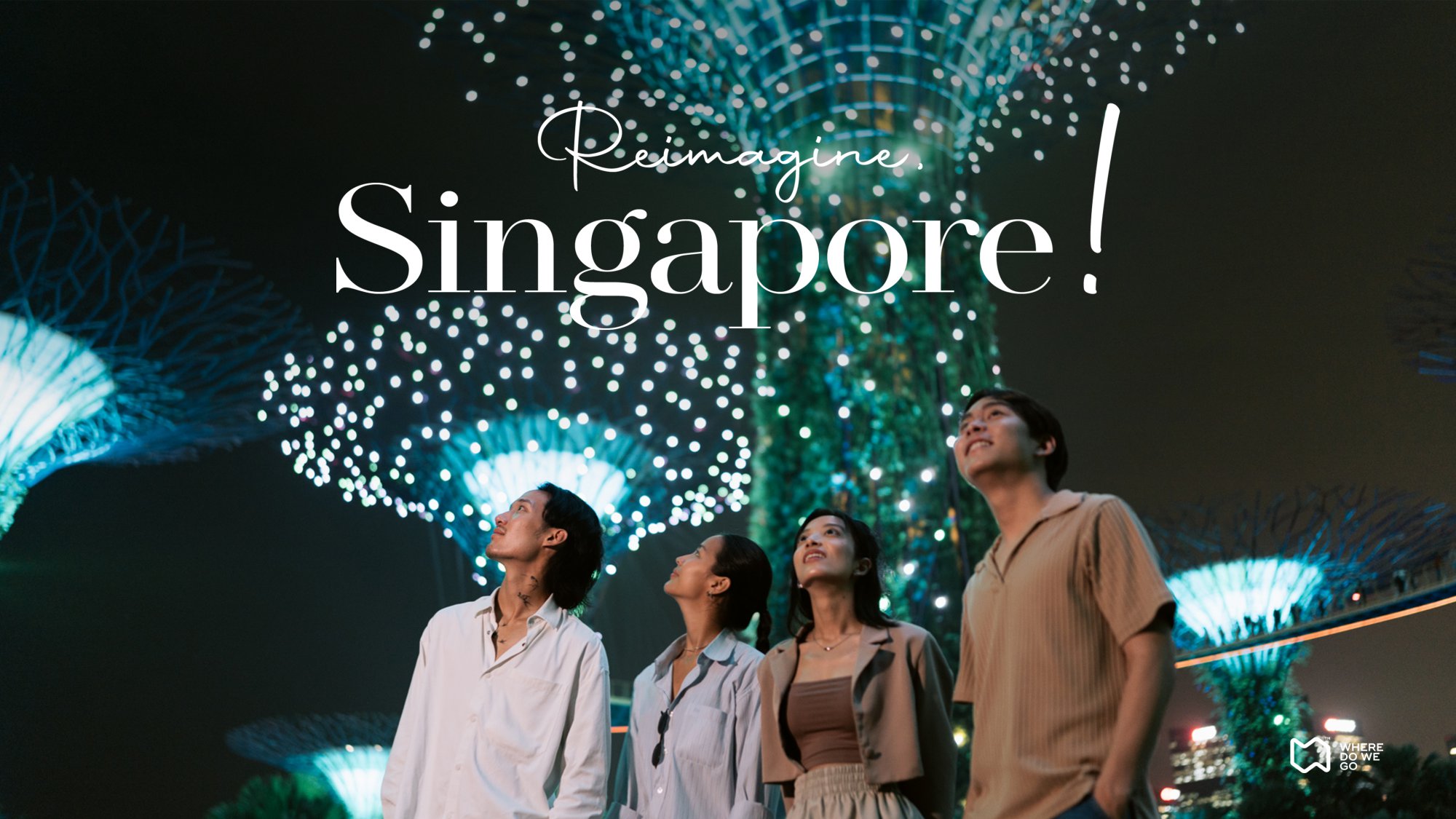 Reimagine Singapore (2022 Update!)