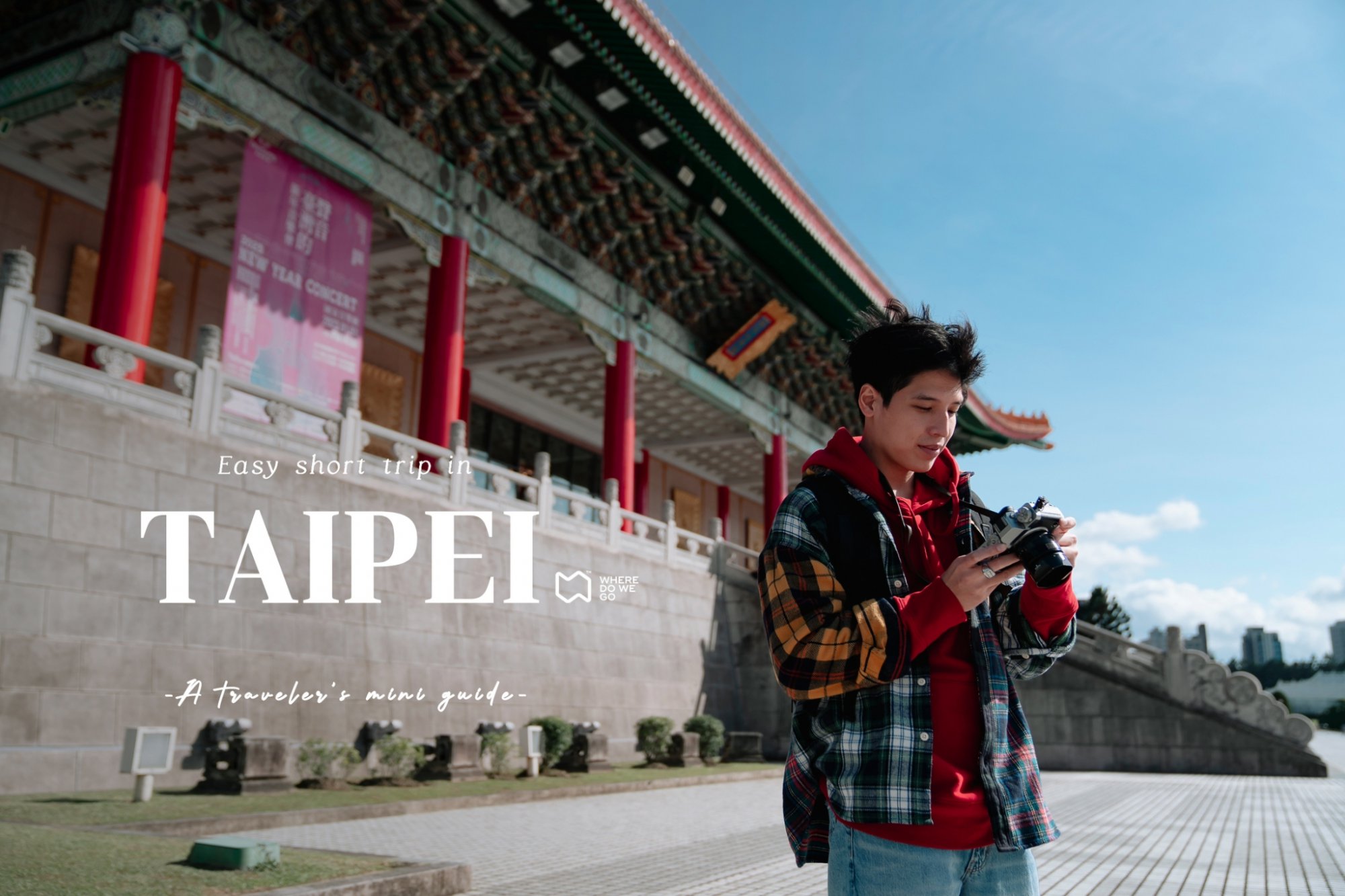 Easy short trip in TAIPEI (2023)