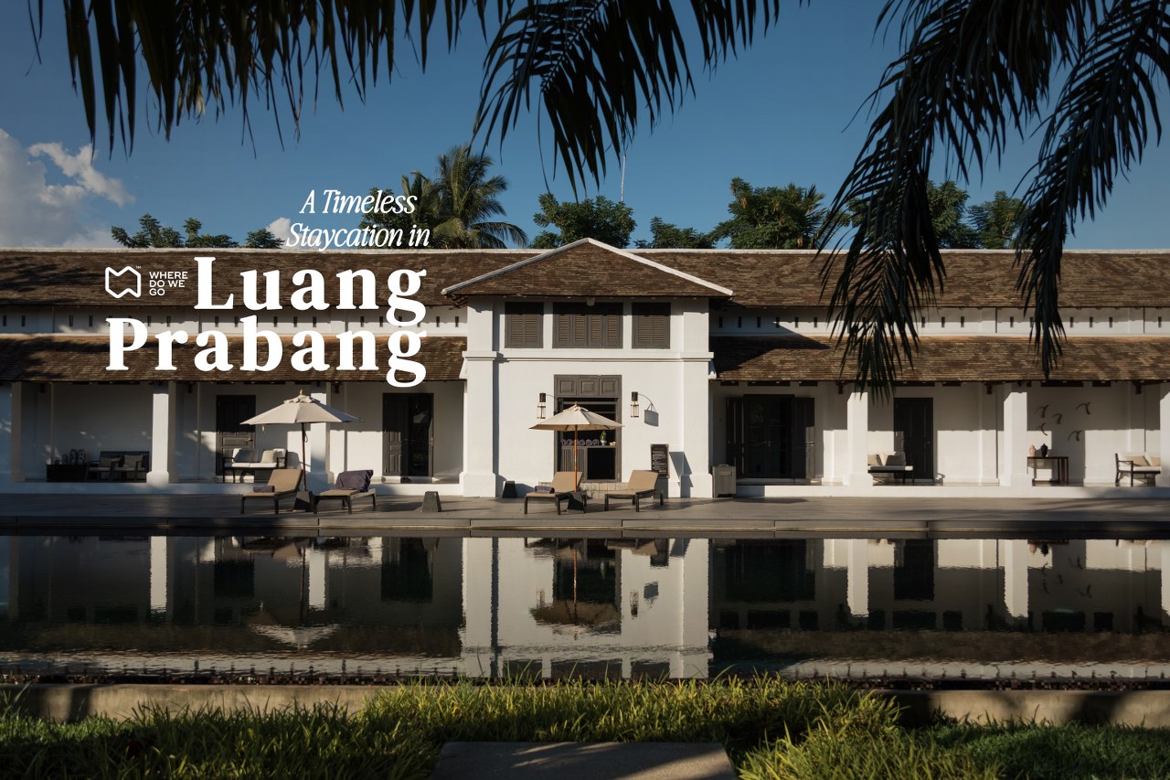 A Timeless Staycation, Luang Prabang