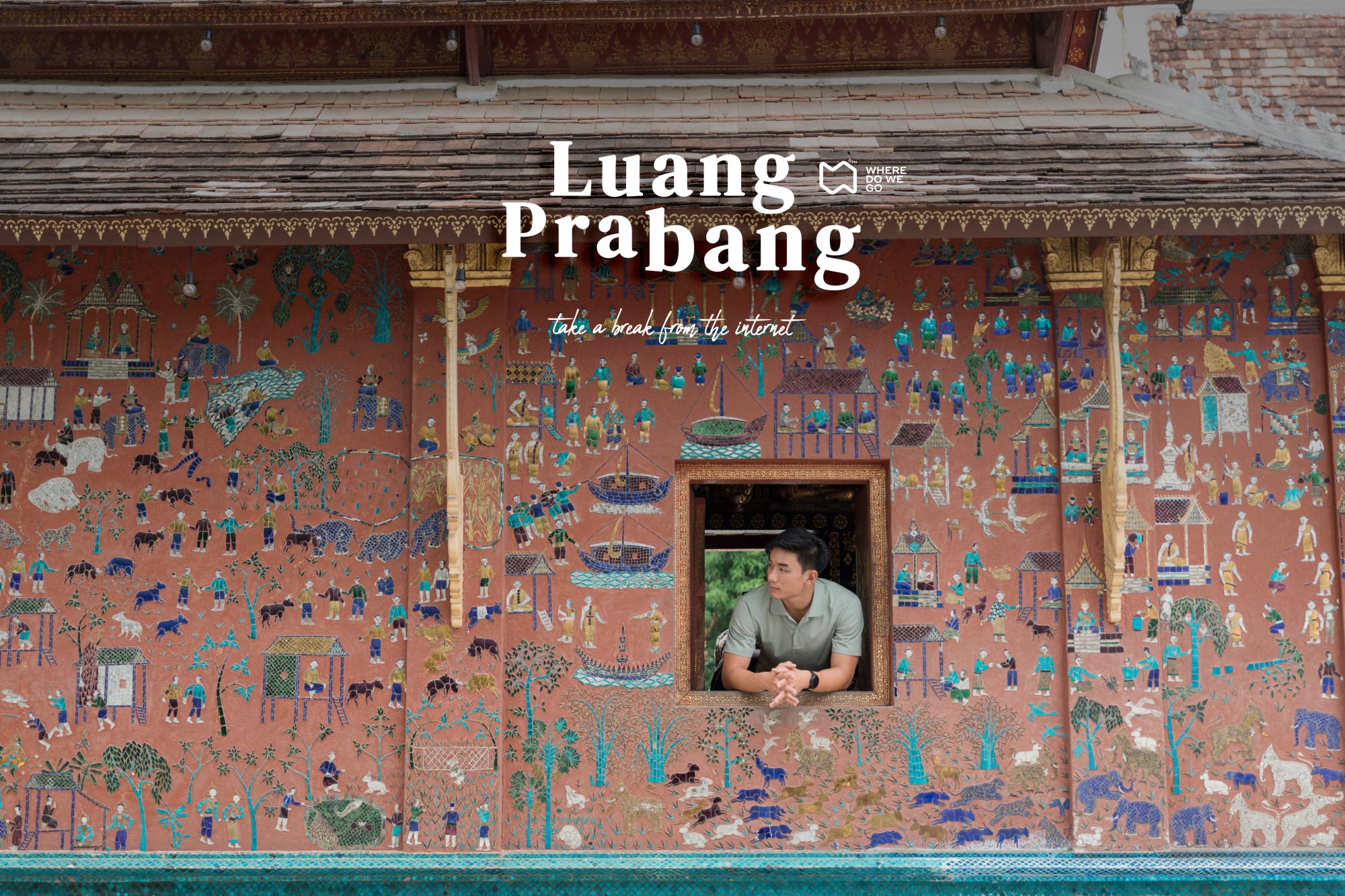 Luang Prabang &#8211; Take a break from the internet