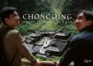 Revisit The Beautiful China – Chongqing