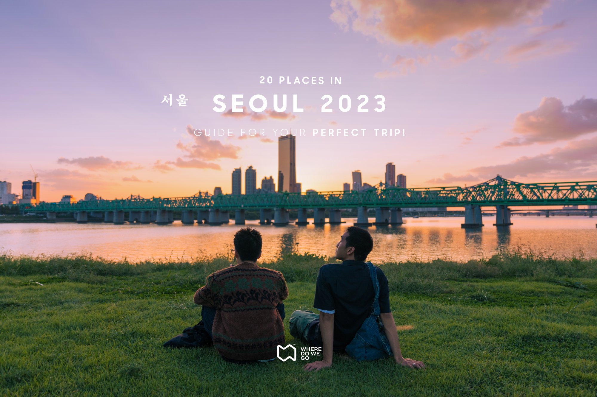 21 Places in Seoul 2023