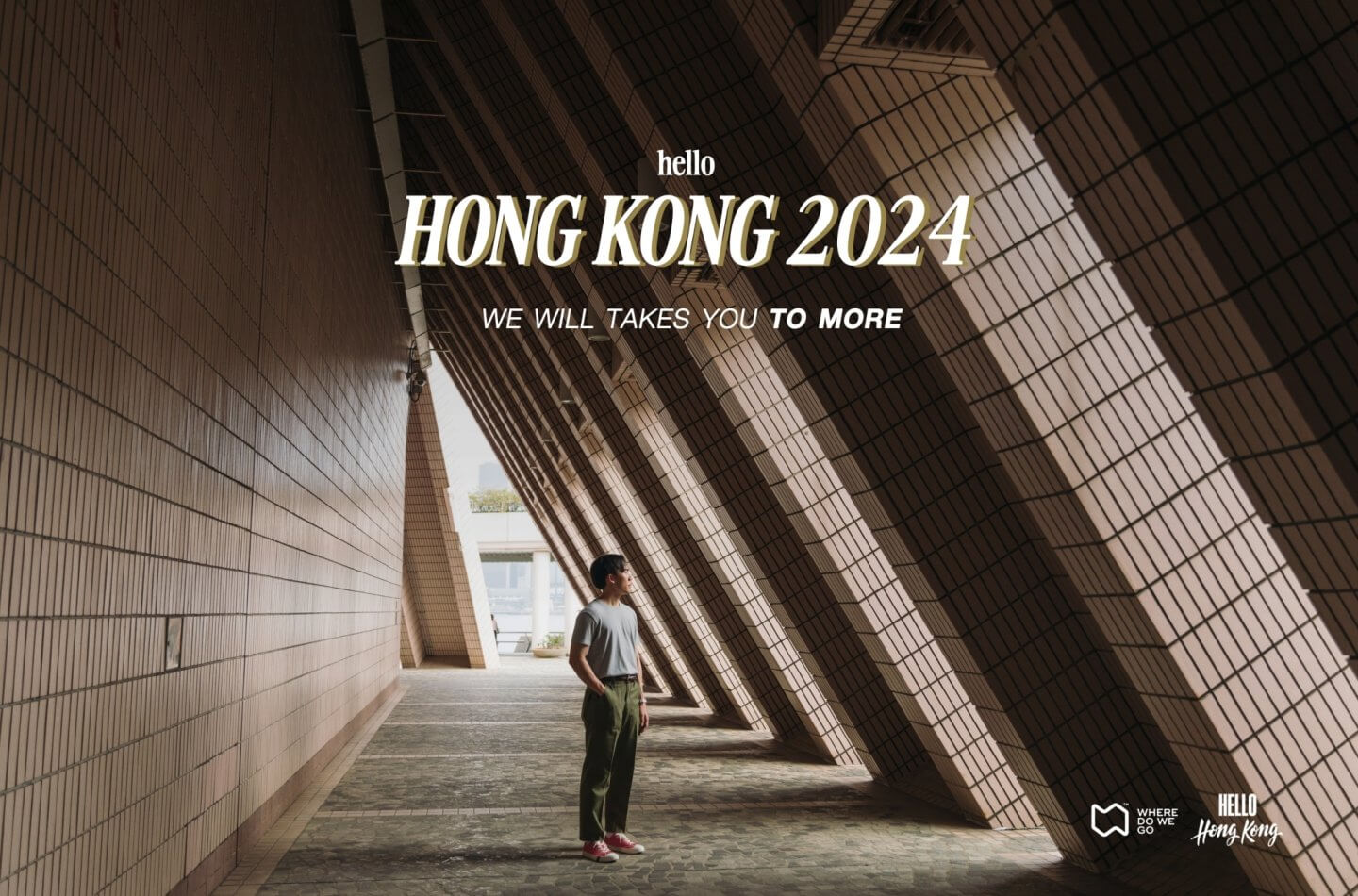 Hello Hong Kong 2024, We will takes you to more